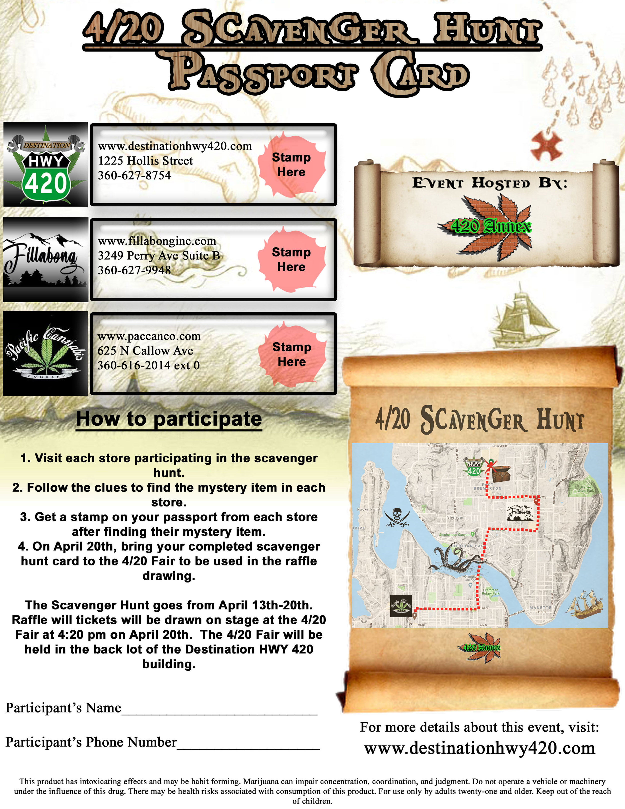This is the 2019 4/20 Scavenger Hunt Passport Card. Visit Destination HWY 420, Pacific Cannabis Company, and Fillabong Bremerton, solve each stores’ riddle, and find their mystery item, for a chance to win some amazing gift baskets from the 420 Annex!