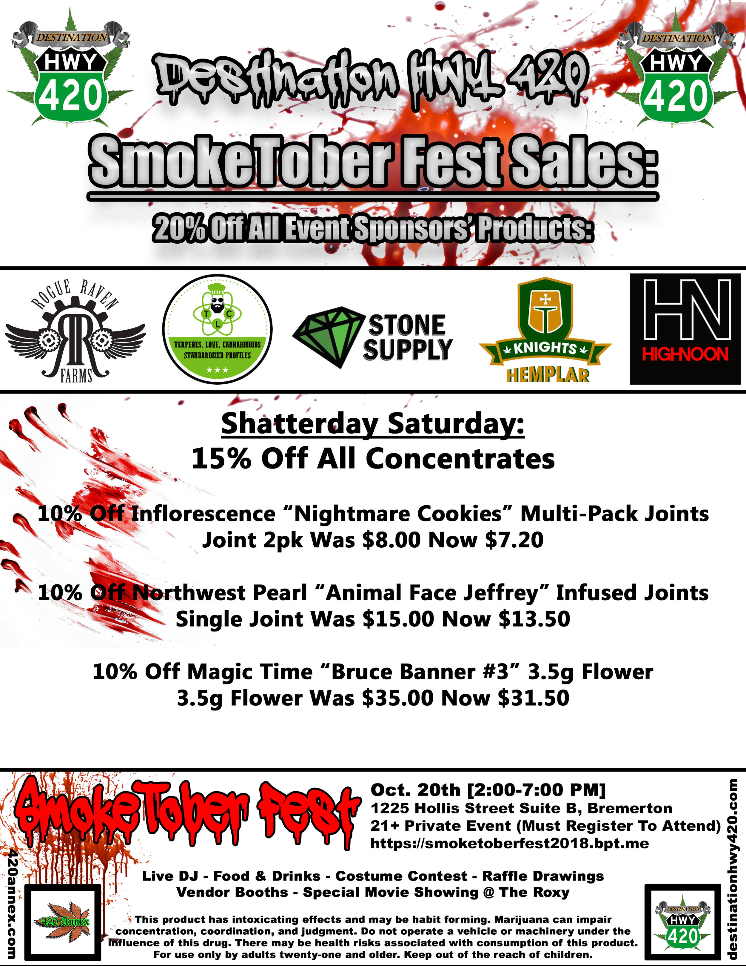 Here are the sales for SmokeTober Fest at Destination HWY 420 in East Bremerton. Make sure to check out our sales on all of the products from our marijuana producers and processors sponsoring the event. Join us this Saturday for music, food, drinks, costume contests, raffle drawings, cannabis vendor booths, and a special movie showing at the Historic Roxy in downtown Bremerton. We look forward to seeing you all tomorrow at Kitsap County’s first ever “SmokeTober Fest”!