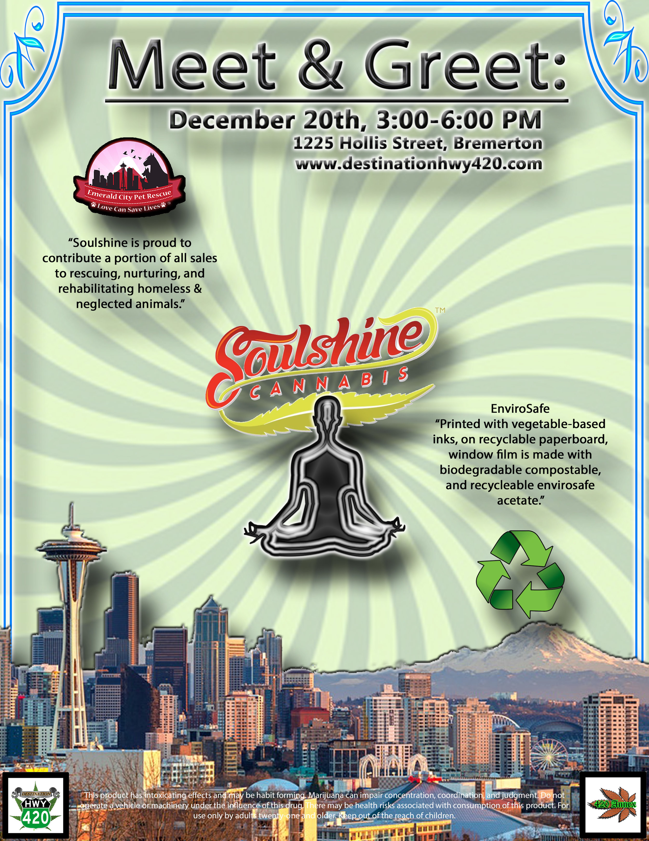 Soulshine Cannabis is an environmentally conscious top shelf marijuana producer/processor located in Renton, WA. Soulshine will be at Destination HWY 420 this Thursday for a Meet &amp; Greet. Come on down and meet the Soulshine team and pick up some of their products for super low prices.