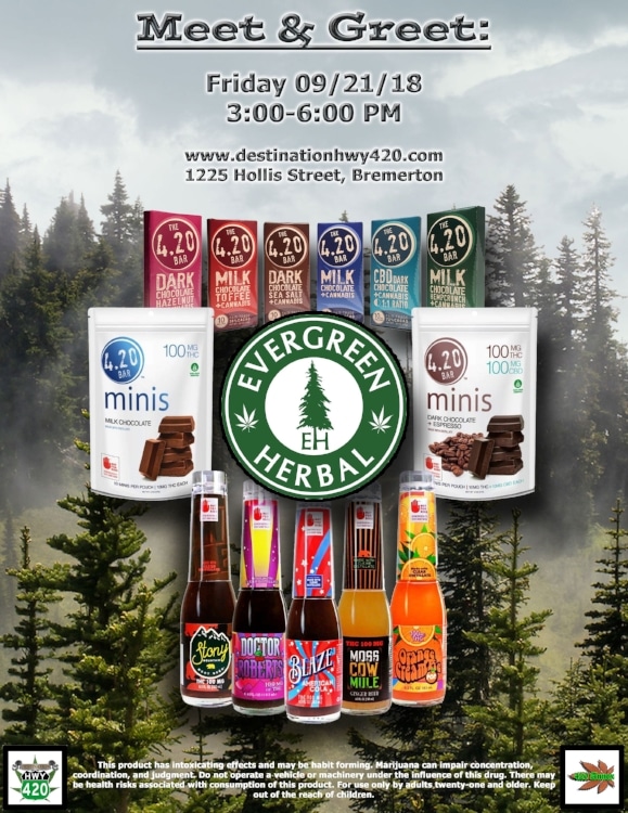 This Friday join us for a Meet &amp; Greet with the Evergreen Herbal team. Evergreen Herbal has a great line of products for those who are health conscious or on a special diet. Destination HWY 420 in Bremerton carries marijuana infused Evergreen Herbal products that are gluten free, vegan, all natural, cane sugar, sugar free, no corn syrup, fat free, caffeine free, and dairy free. Great cannabis products for every type of consumer.